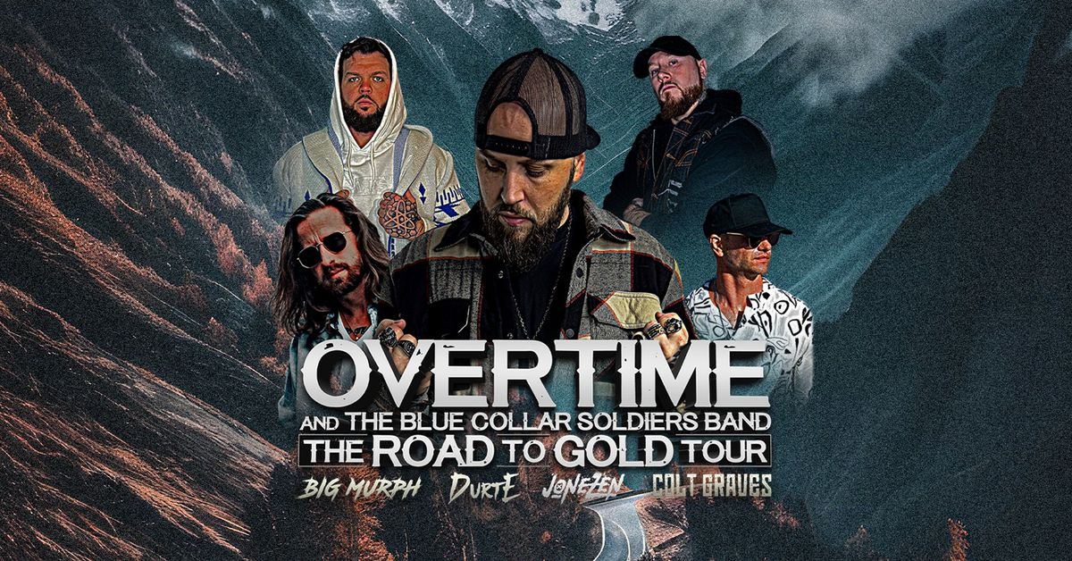 8\/18 Overtime in Fridley, MN: "Road To Gold Tour"