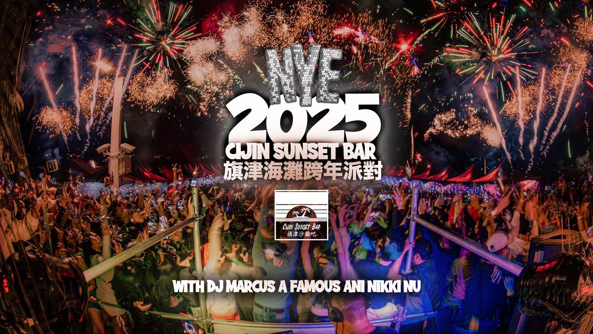 NYE 2025 \u65d7\u6d25\u6d77\u7058\u8de8\u5e74\u6d3e\u5c0d New Year's Eve Beach Fest