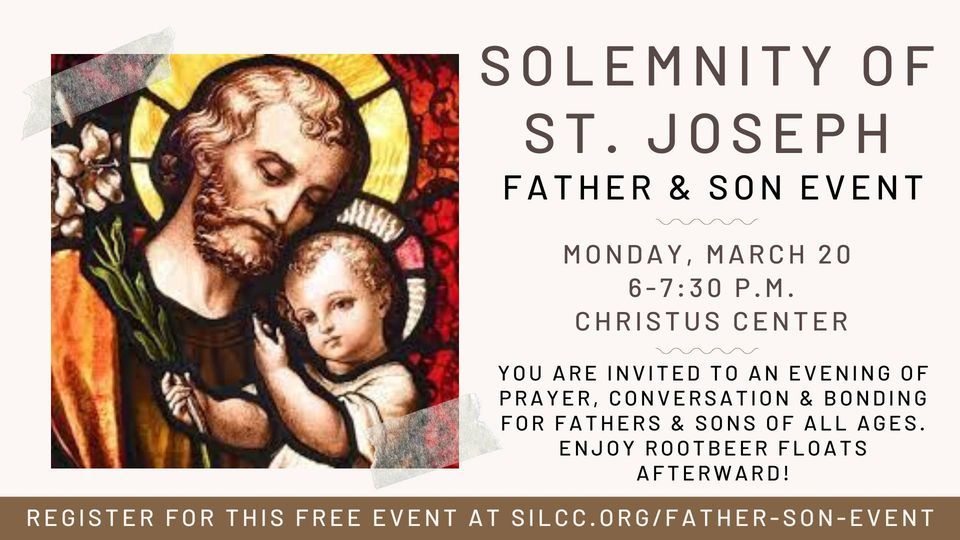 Solemnity Of St. Joseph Father & Son Event, St. Ignatius Of Loyola 