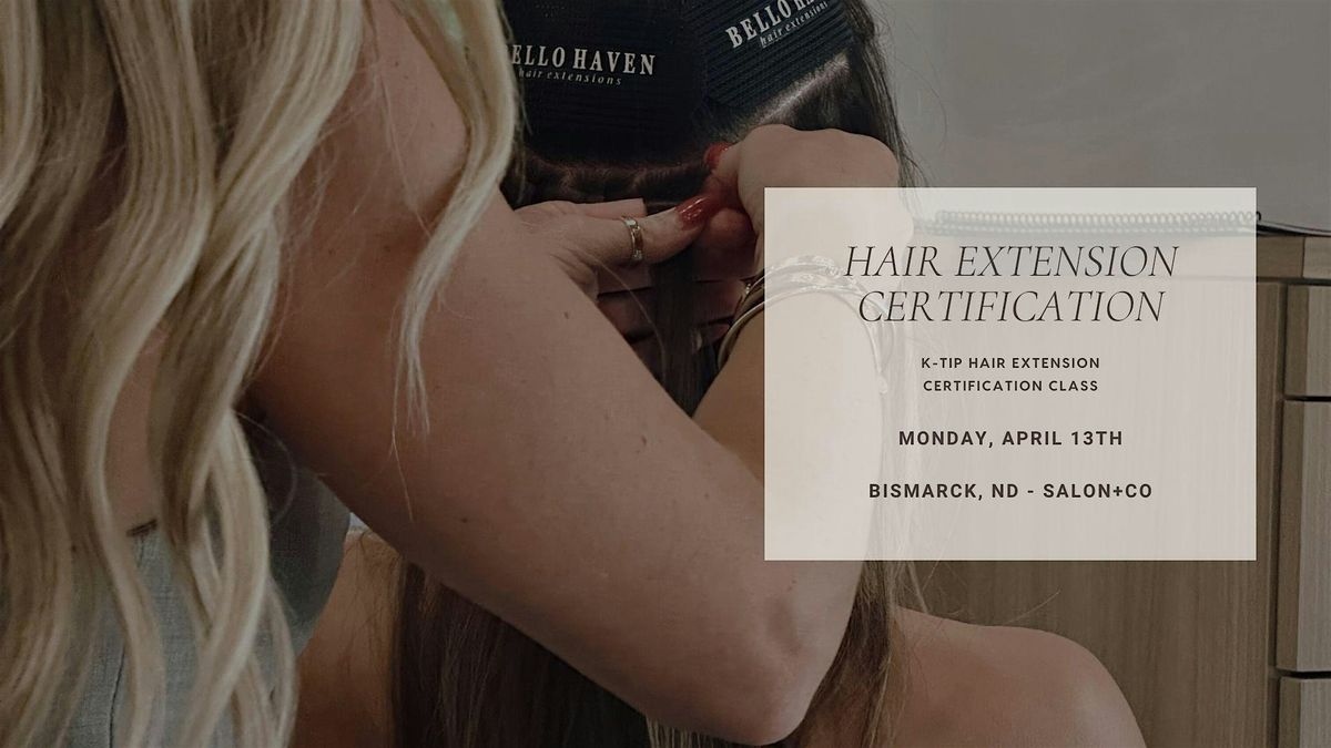 K-Tip Bello Haven Hair Extension Certification Class
