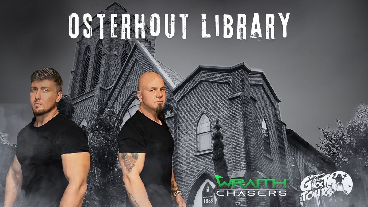 *SOLD OUT* Paranormal Investigation W\/ The Wraith Chasers