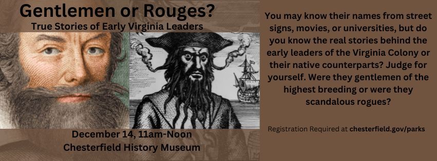 Gentlemen or Rogues? True Stories of Early Virginia Leaders