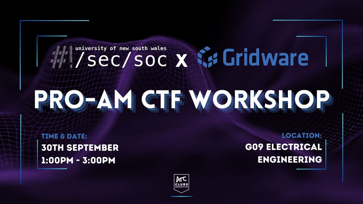 SecSoc x Gridware: PRO-AM CTF Workshop