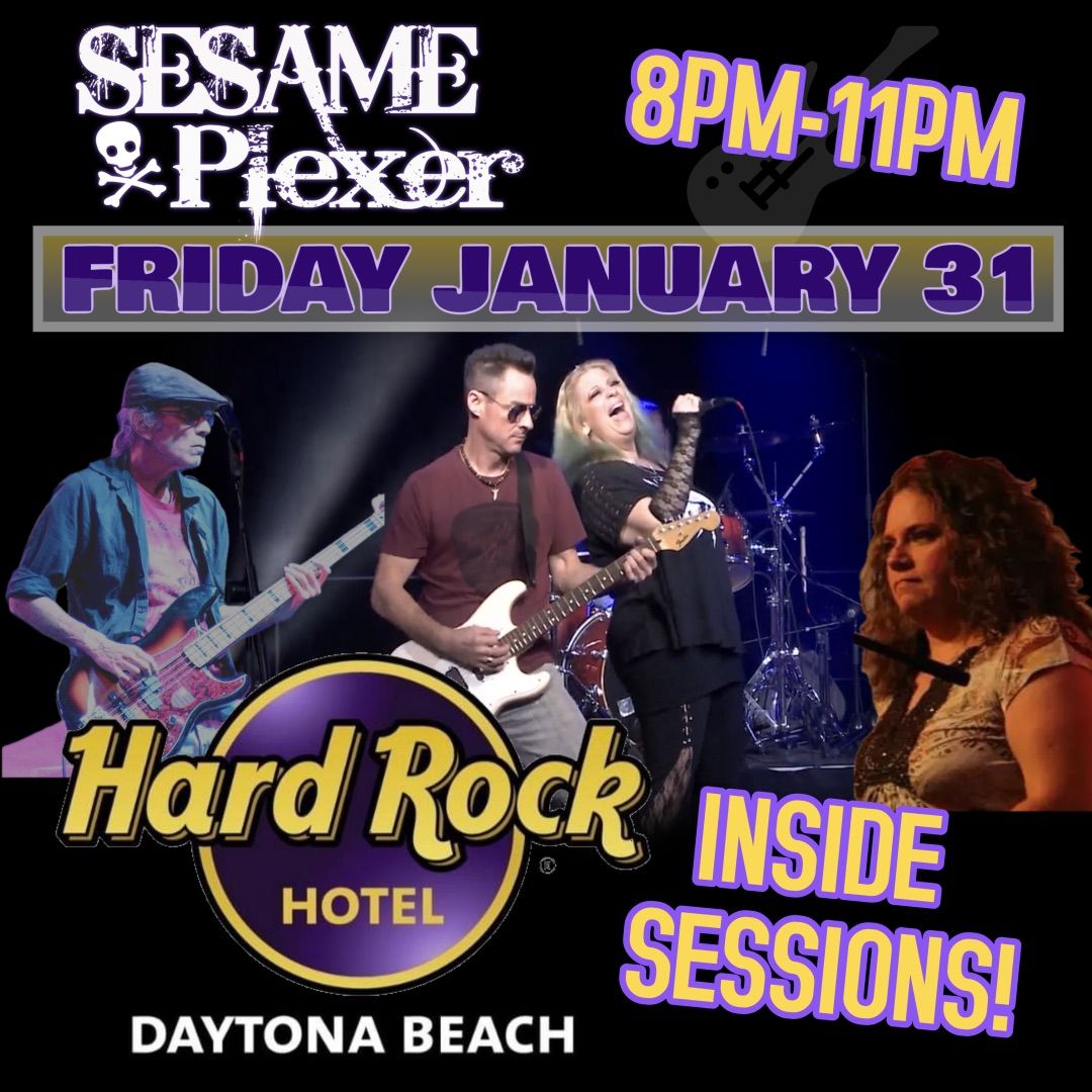 SESAME PLEXER rocks HARD ROCK HOTEL DAYTONA in SESSIONS