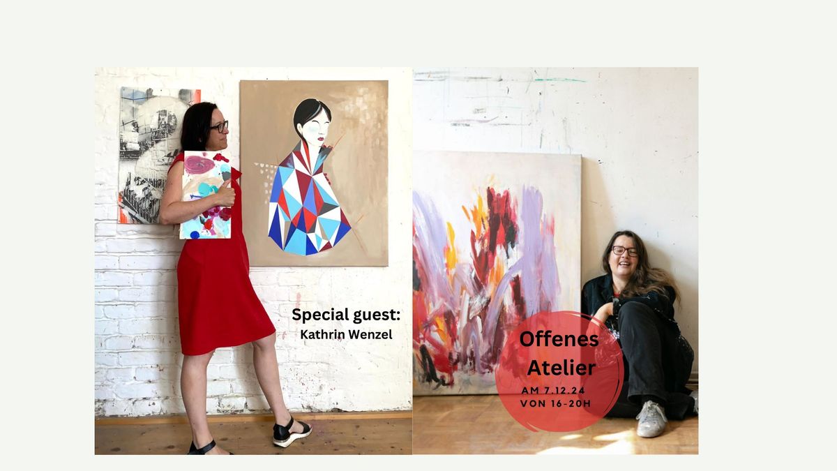 Offenes Atelier mit special guest Kathrin Ferner-Wenzel