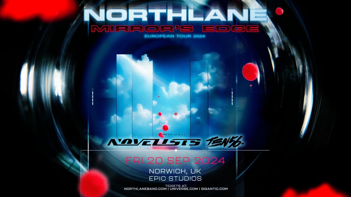 Northlane + Novelists + Ten56