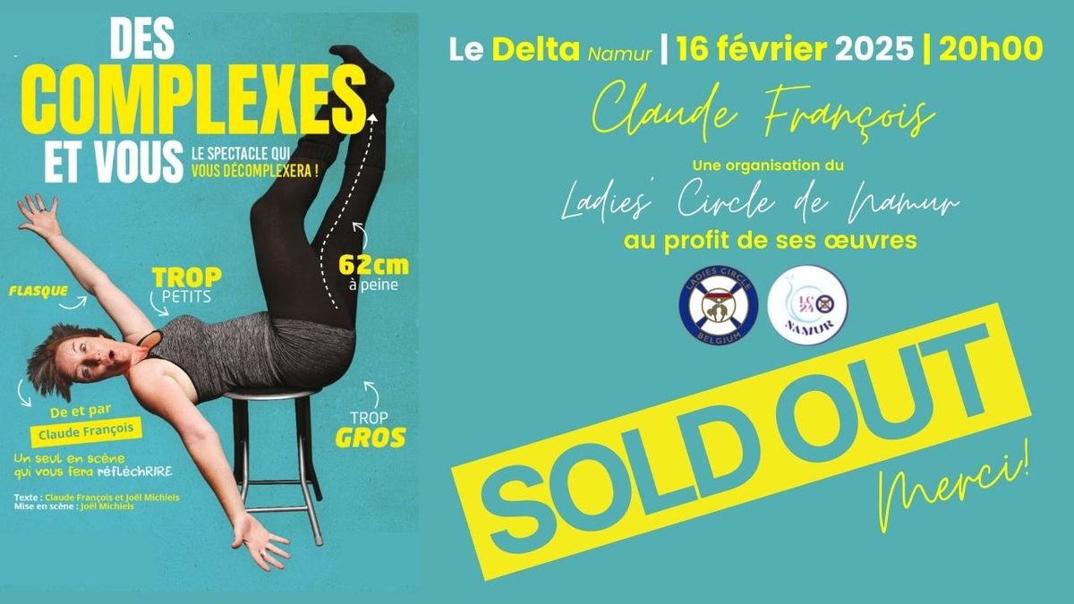 Soir\u00e9e Spectacle SOLD OUT du Ladies' Circle 24 "Des complexes et vous"