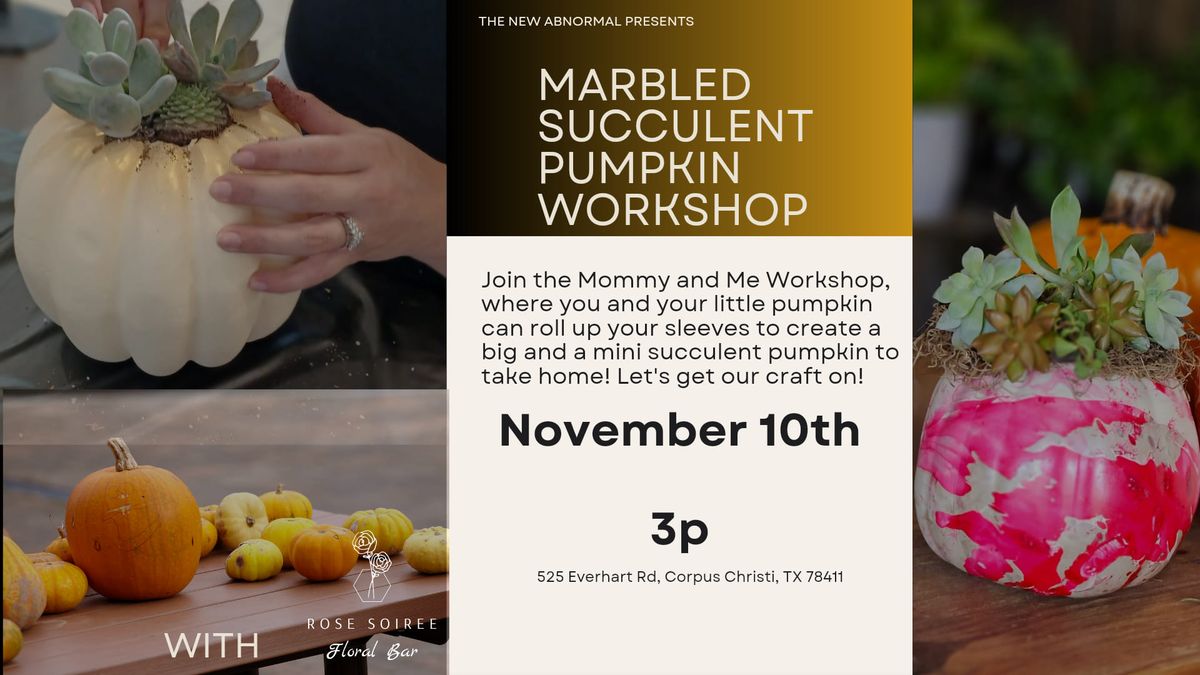 Marbled Succulent Pumpkin Workshop 