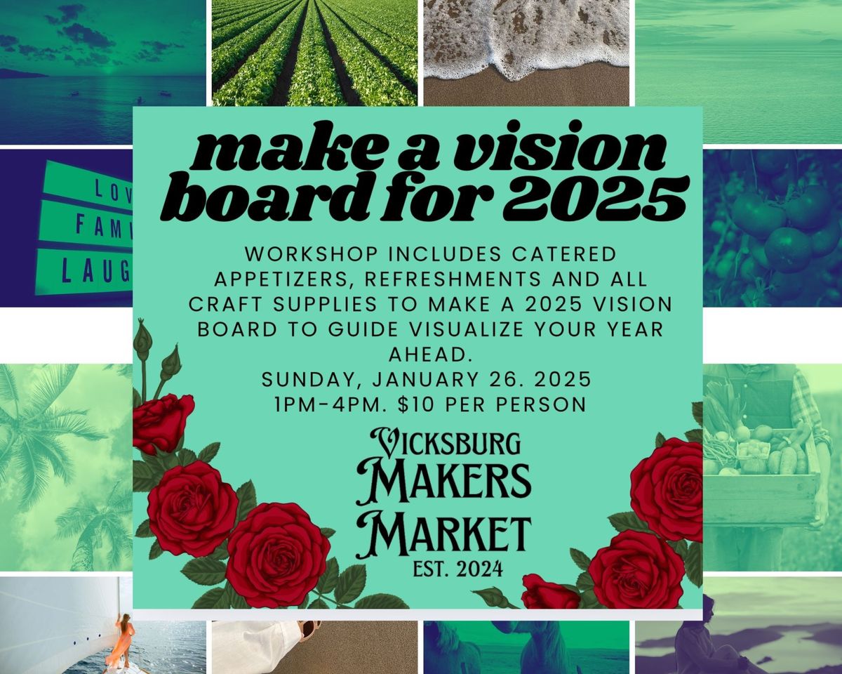 Make a 2025 Vision Board! 