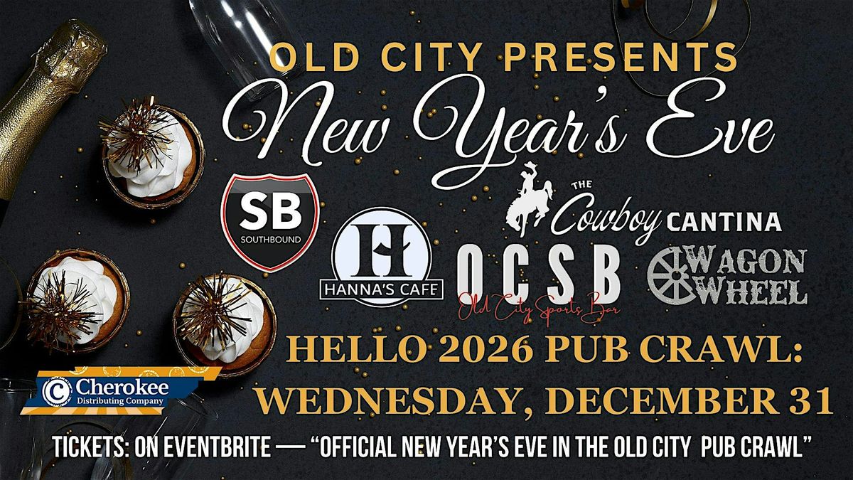 OFFICIAL NEW YEAR\u2019S EVE IN THE OLD CITY PUB CRAWL