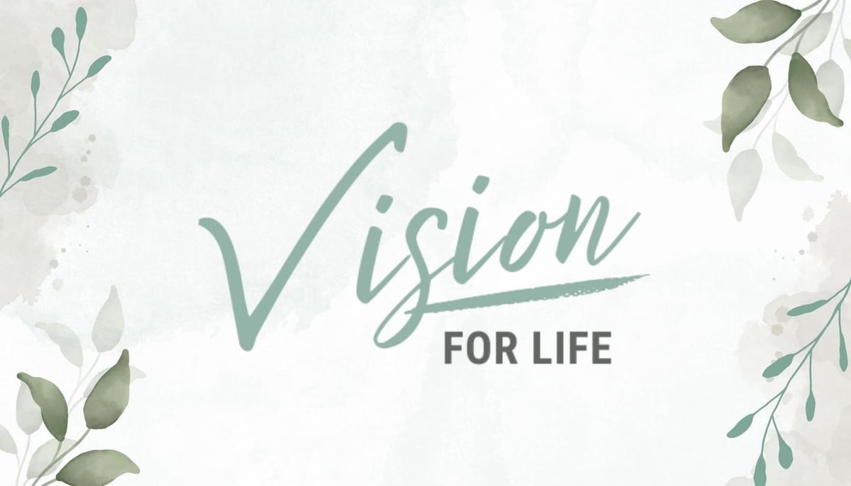 Vision for Life 2024 - Evening Event