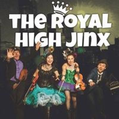 The Royal High Jinx