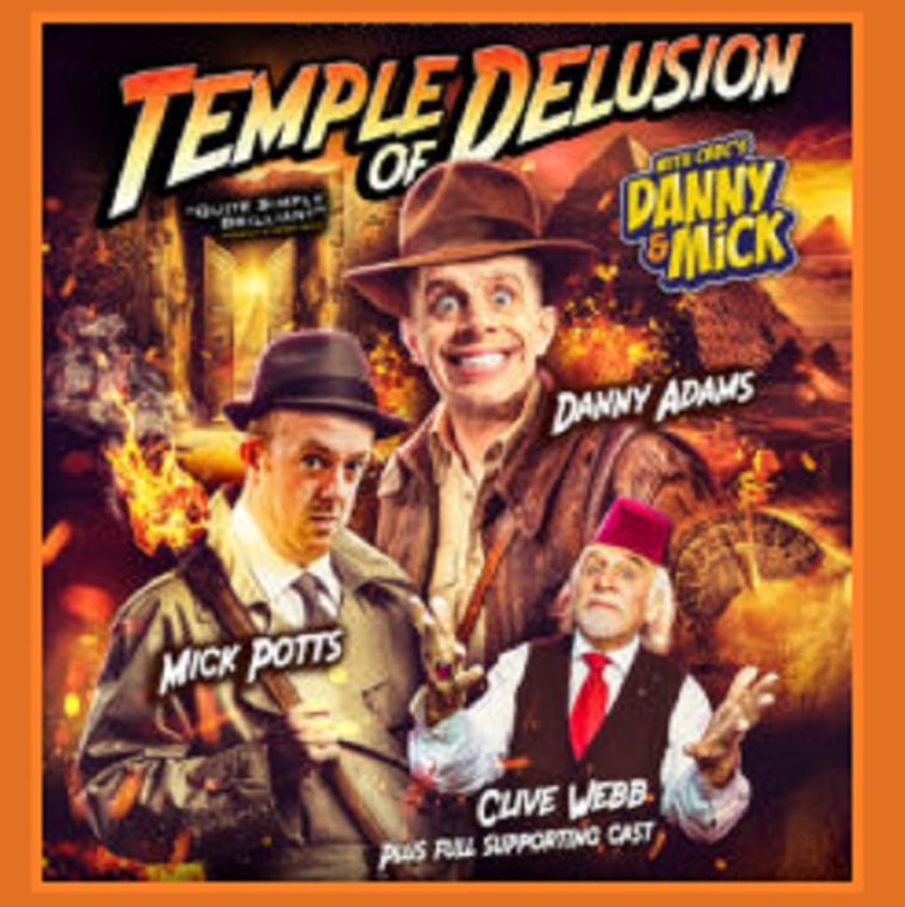 Danny and Mick\u2019s The Temple of Delusion