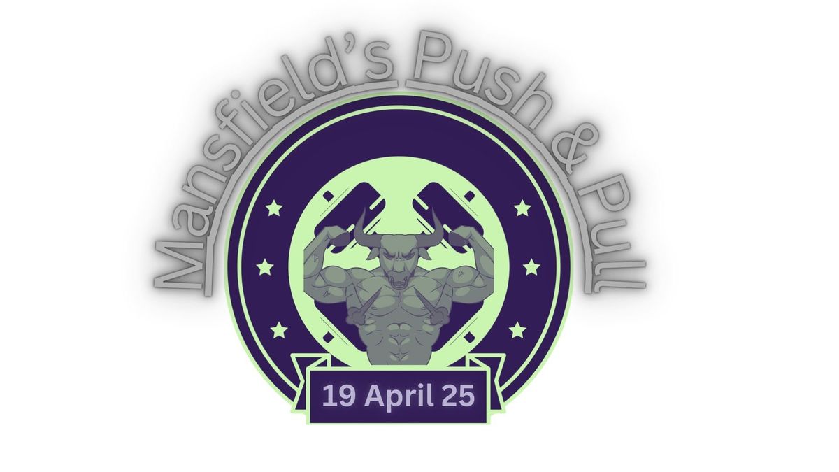 Mansfield Push & Pull Championship