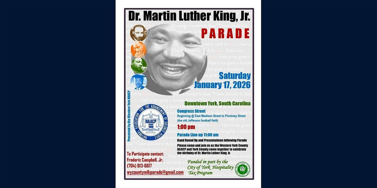 Western York County NAACP 45th Annual Martin Luther King Jr. Parade