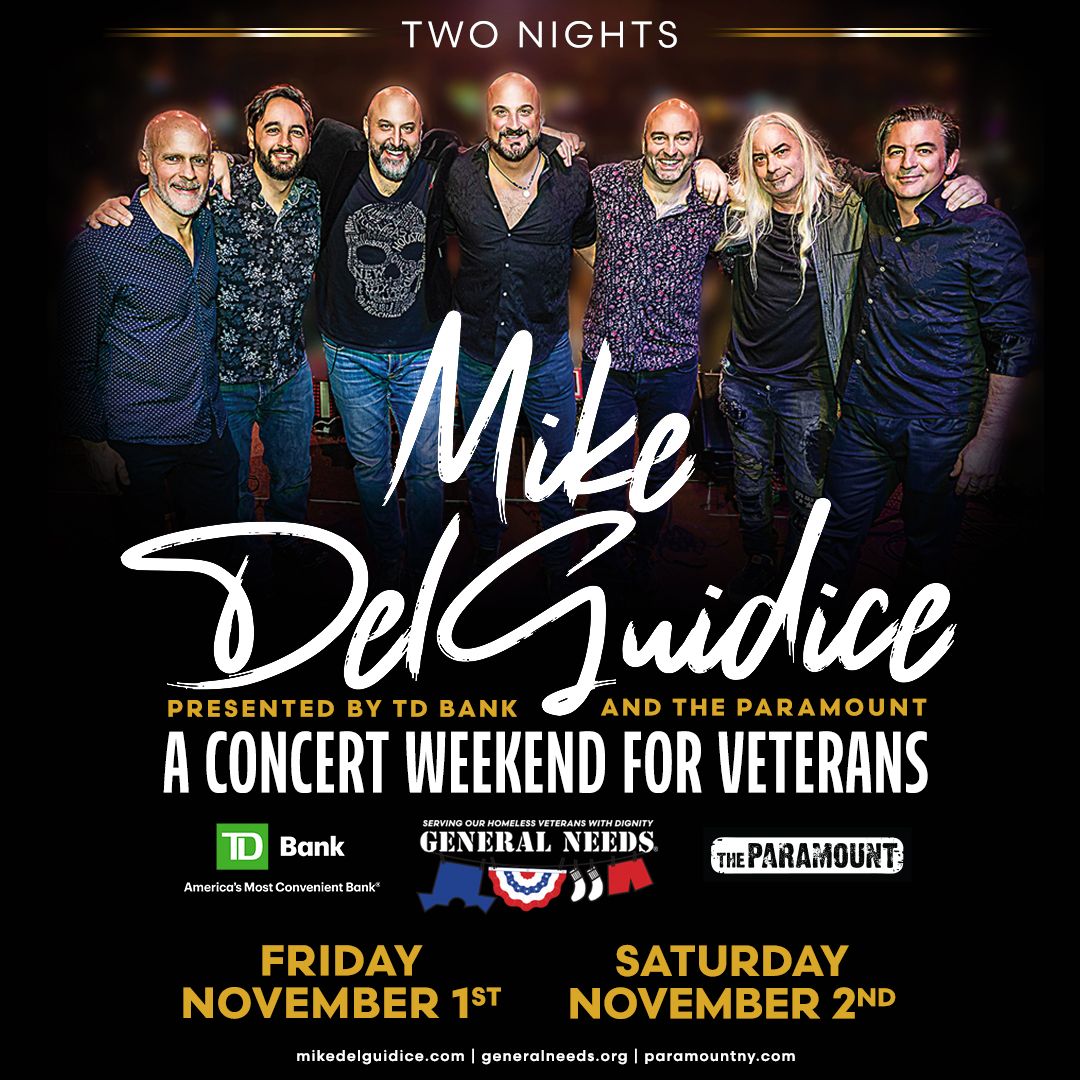 Mike DelGuidice - Presented by TD Bank & The Paramount "A Concert Weekend for Veterans" (NIGHT #1)