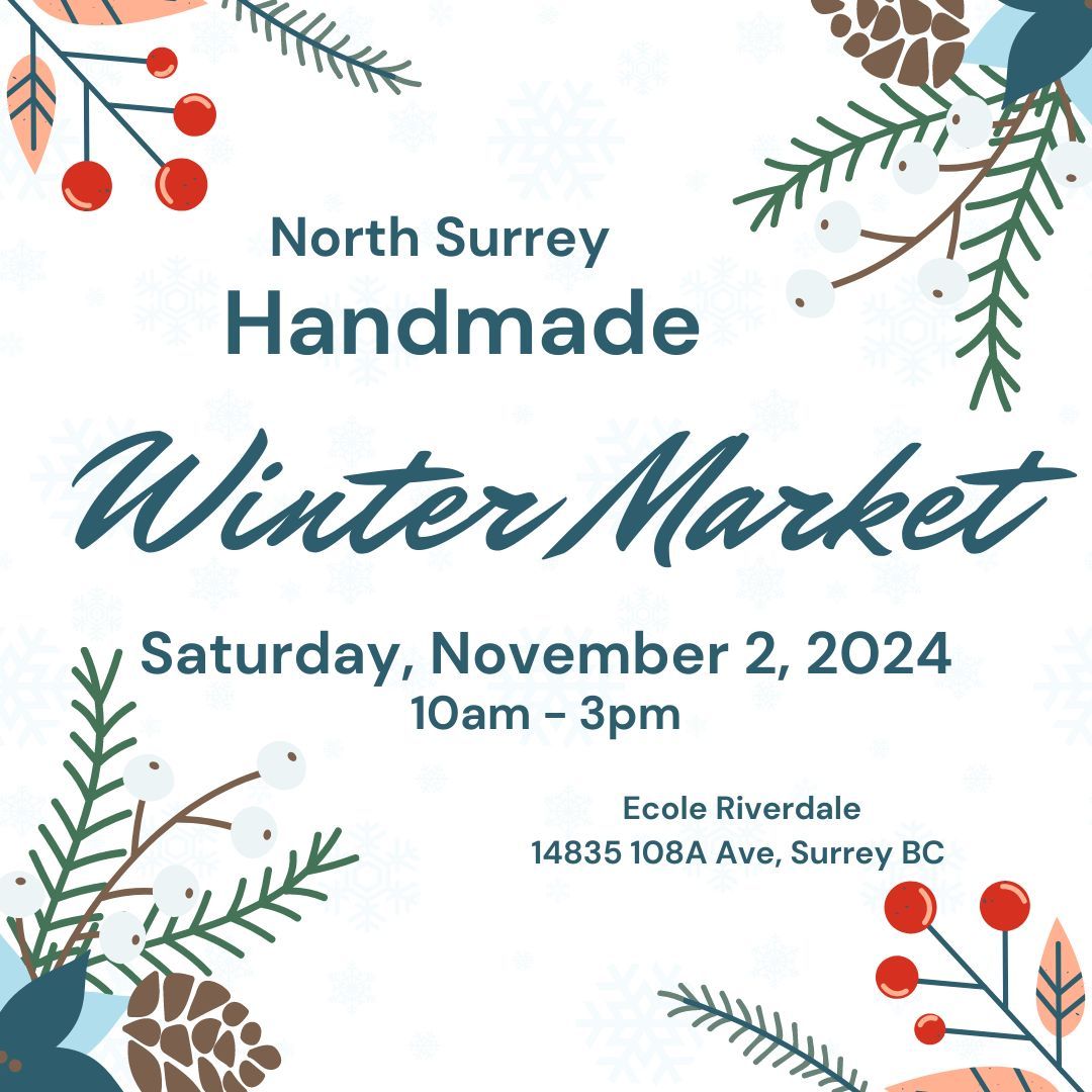 2024 North Surrey Handmade Market