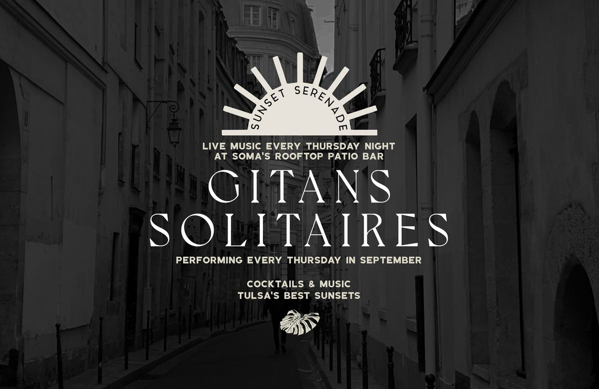 SUNSET SERENADE featured artist Gitans Solitaires