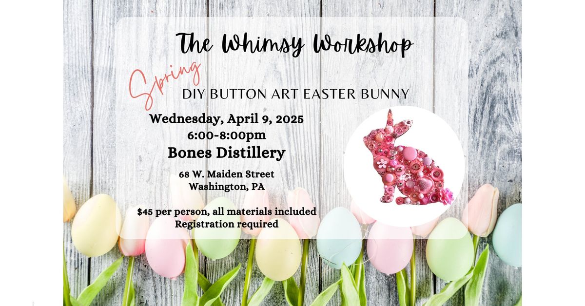 DIY Easter Bunny Button Crafting Workshop