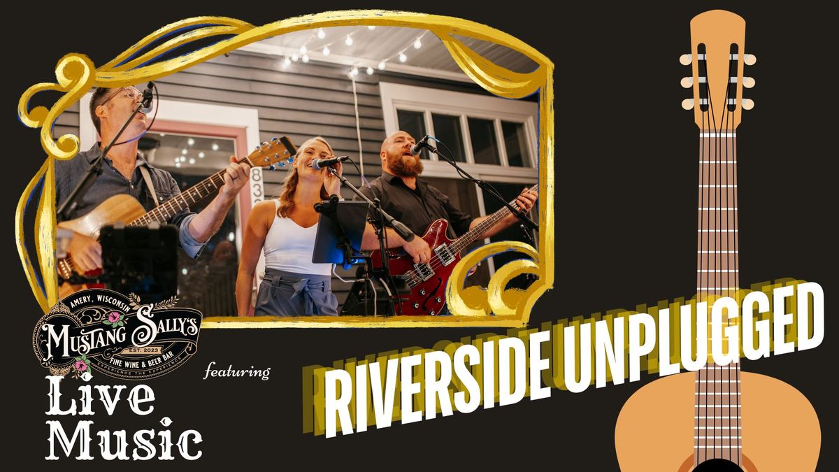 Live Music featuring Riverside Unplugged