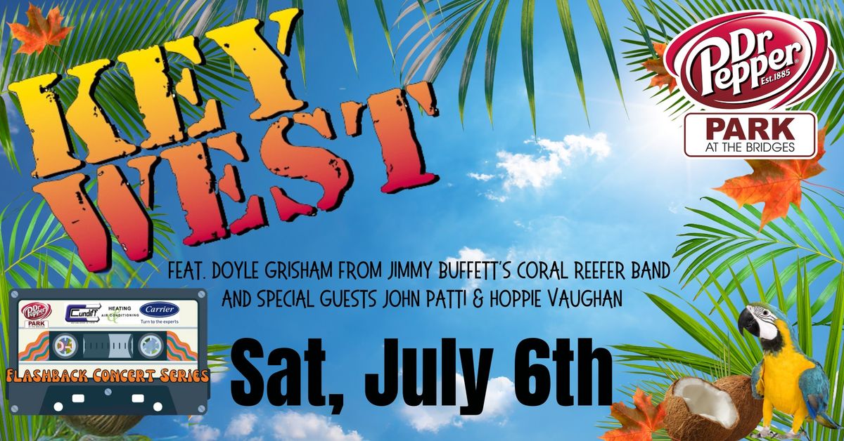 The Key West Band Feat. Doyle Grisham from the Coral Reefer Band, John Patti, & Hoppie Vaughan 