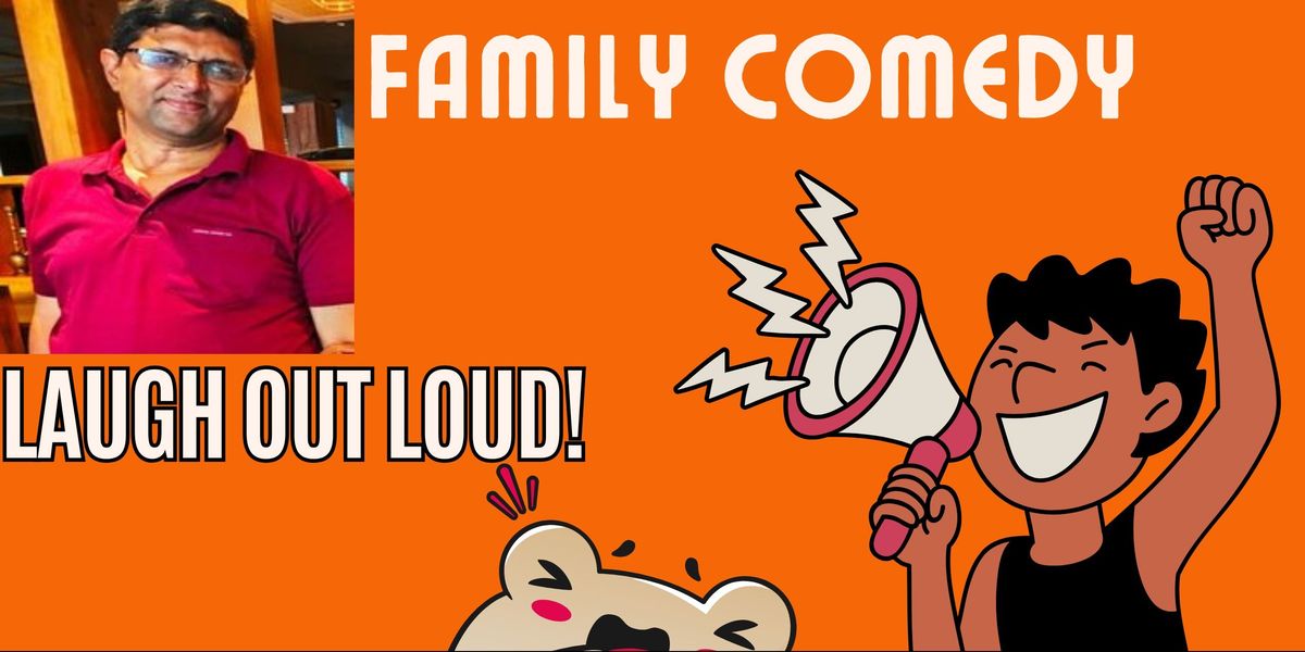 Family Comedy - Stand Up Show