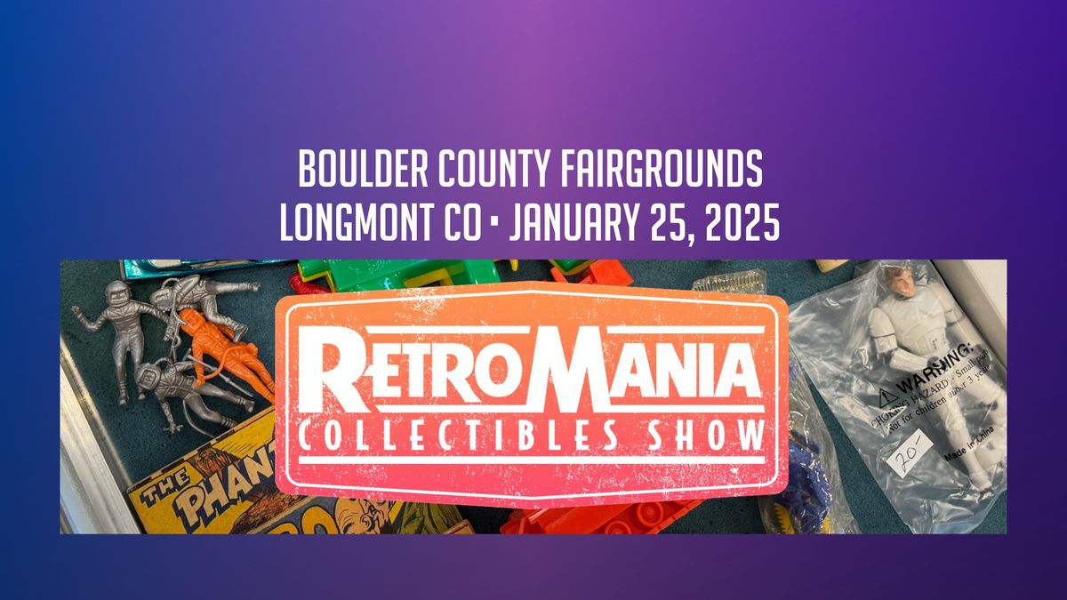 RetroMania Longmont Boulder Colorado January 2025