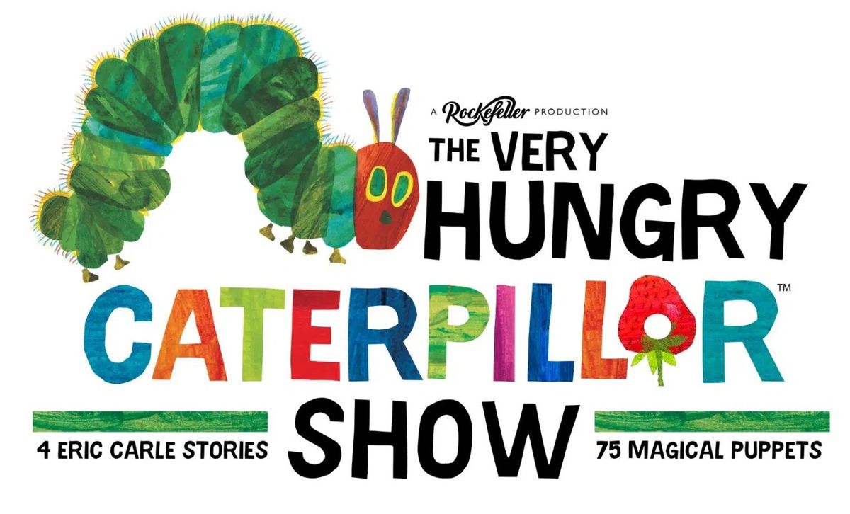 The Very Hungry Caterpillar