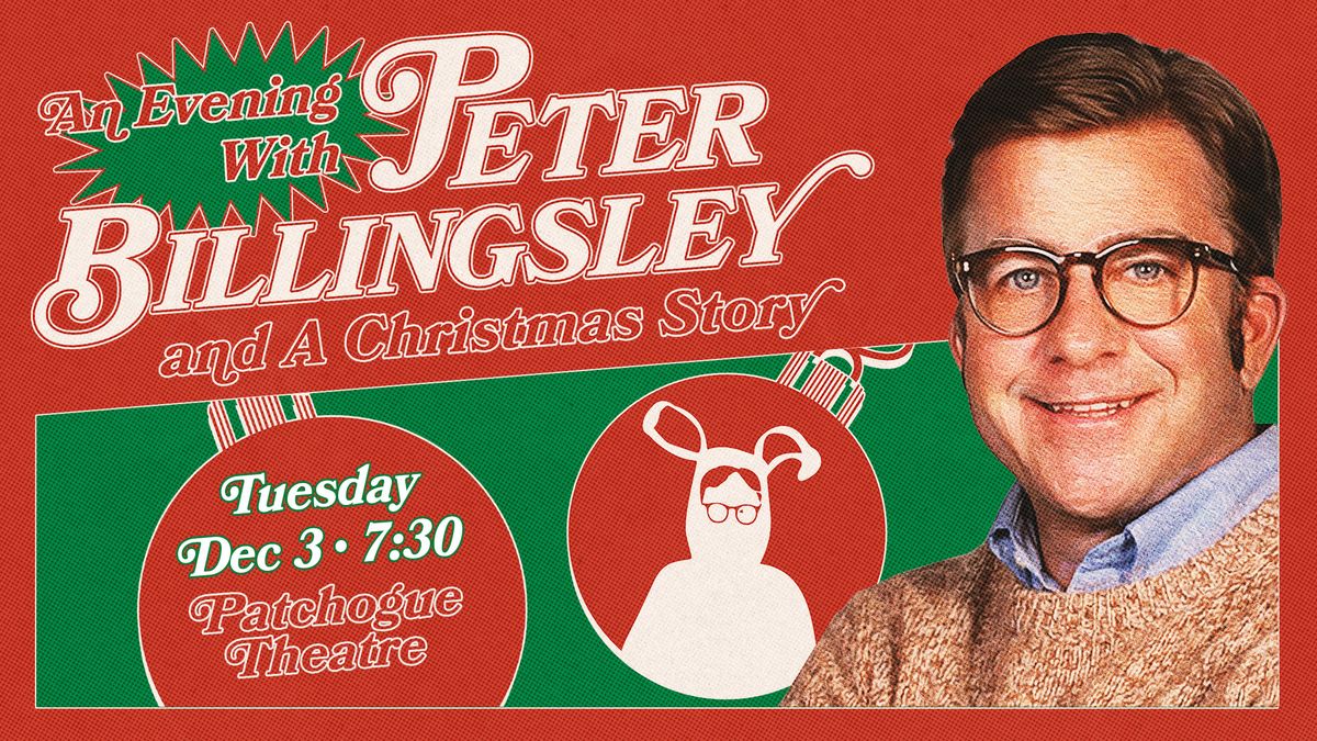 An Evening With Peter Billingsley and "A Christmas Story" 