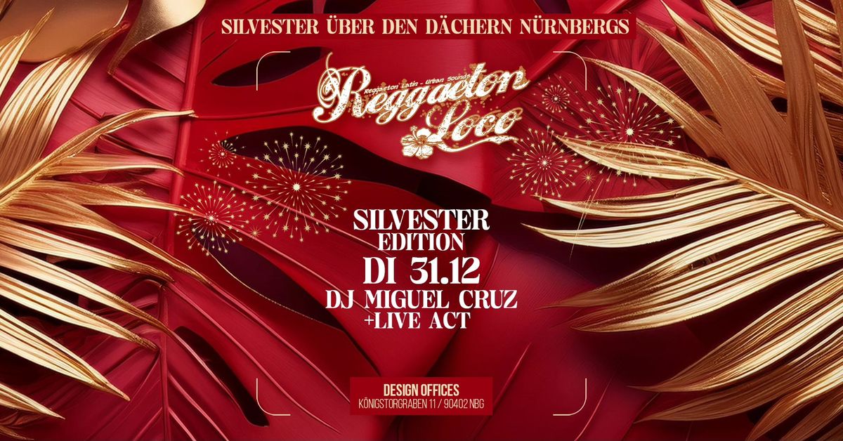 REGGAETON LOCO | ROOFTOP Silvester Edition \u2022 Dienstag 31_12 \u2022 Design Offices N\u00fcrnberg