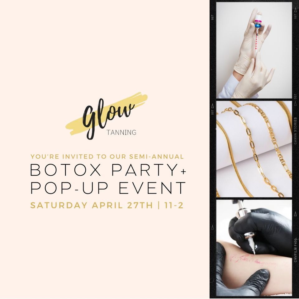 Bo at Glow \u2728 Botox Party + Pop-Up Event