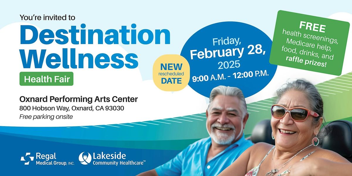 FREE Destination Wellness Health Fair - Oxnard