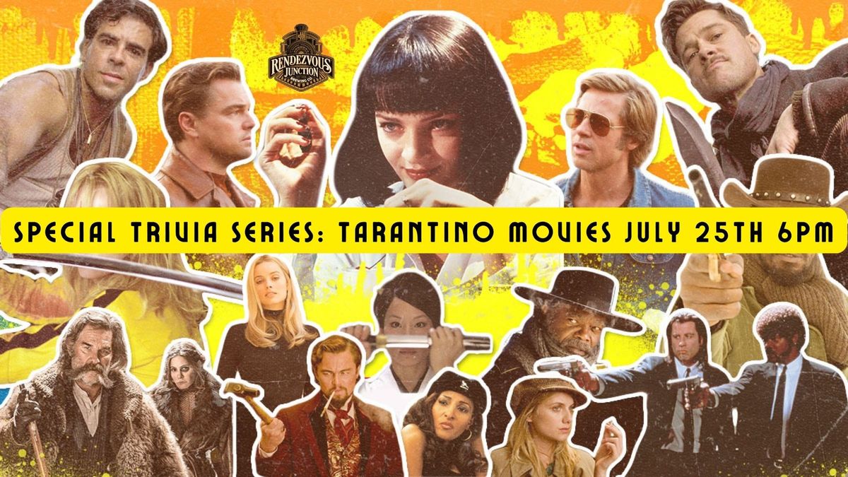 Special Trivia Series: Tarantino Movies 