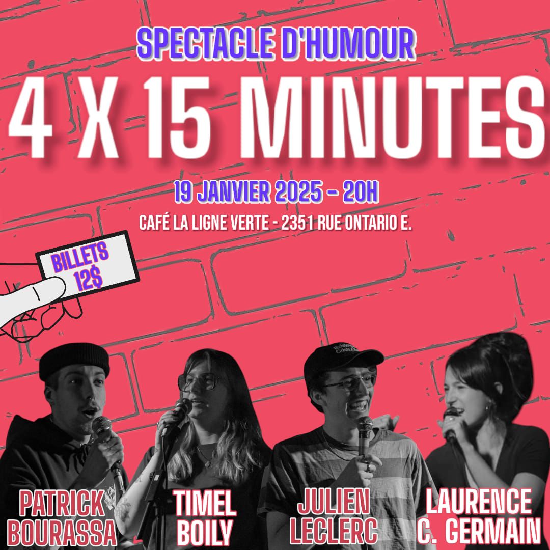 Spectacle d'humour - 4 X 15 Minutes 