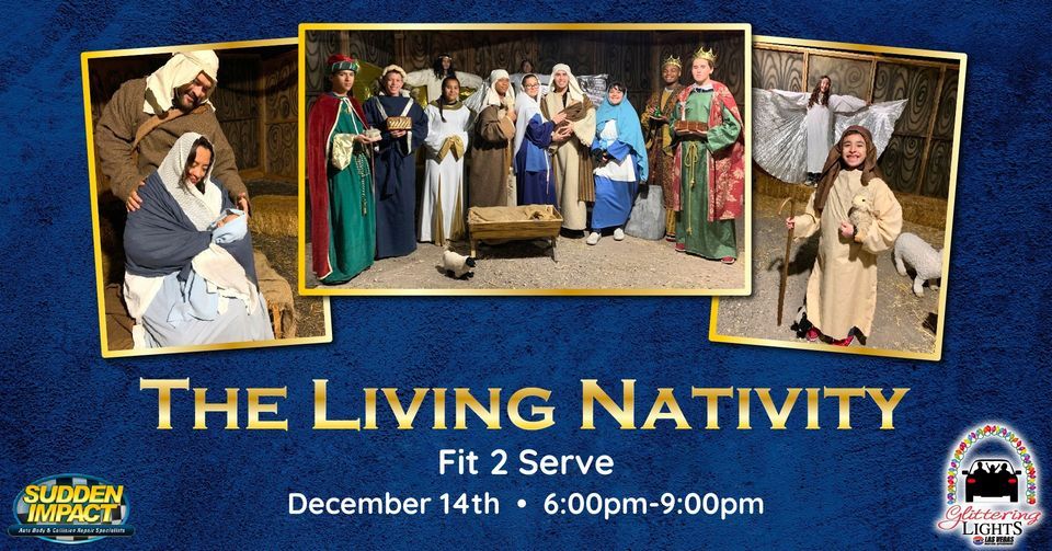 Living Nativity at Glittering Lights with Fit 2 Serve