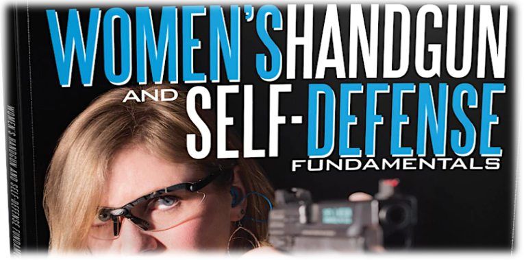 Women's Handgun & Self- Defense Fundamentals Part II