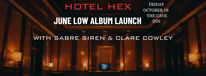 June Low Album Launch with Sabre Siren & Clare Cowley