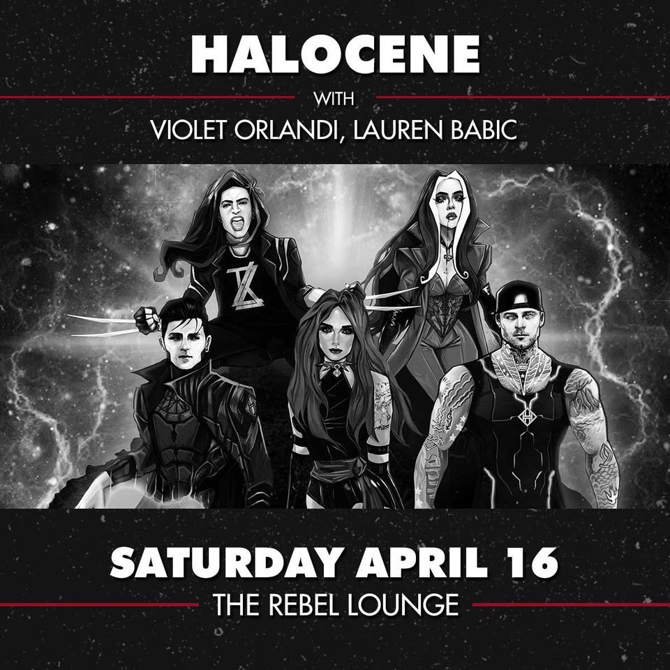 HALOCENE at The Rebel Lounge