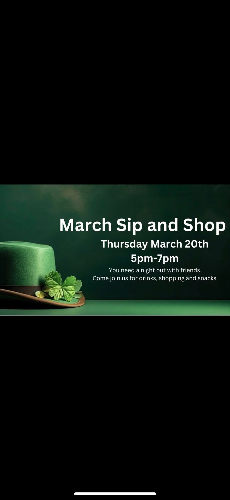 March Sip and Shop\ud83c\udf40