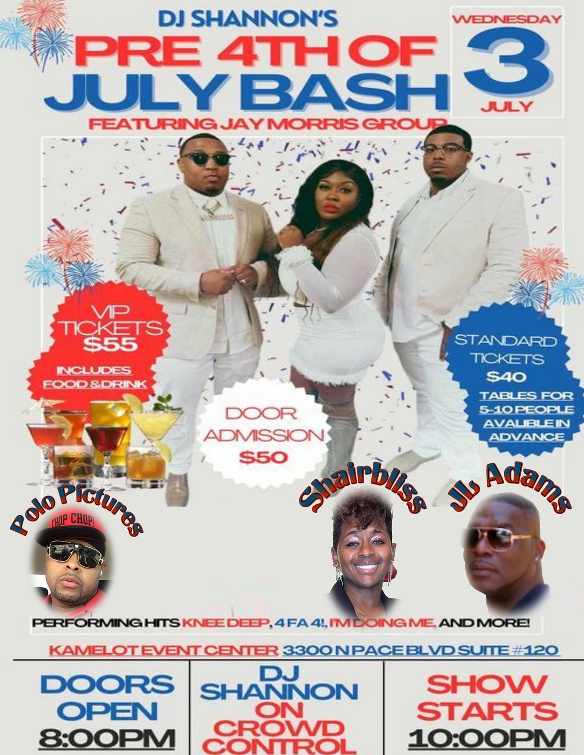 PRE 4TH  JULYBASH  ON JULY 3RD - FEATURING JAY MORRIS GROUP 