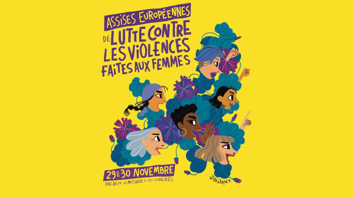 Assises europ\u00e9ennes de lutte contre les violences faites aux femmes \u00e0 Strasbourg