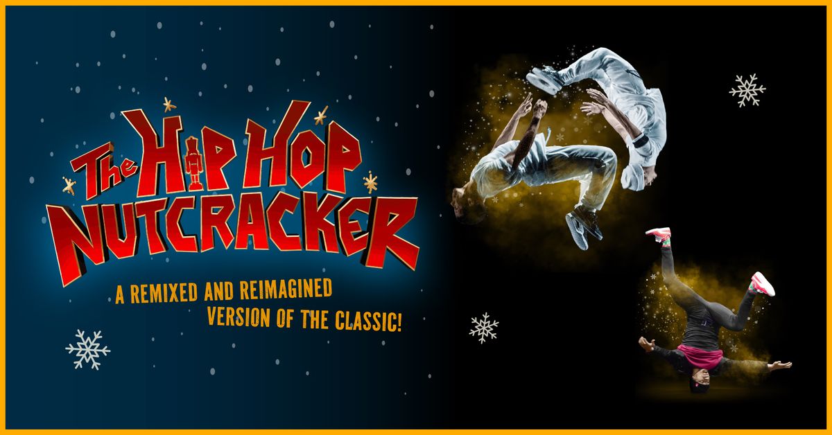 The Hip Hop Nutcracker