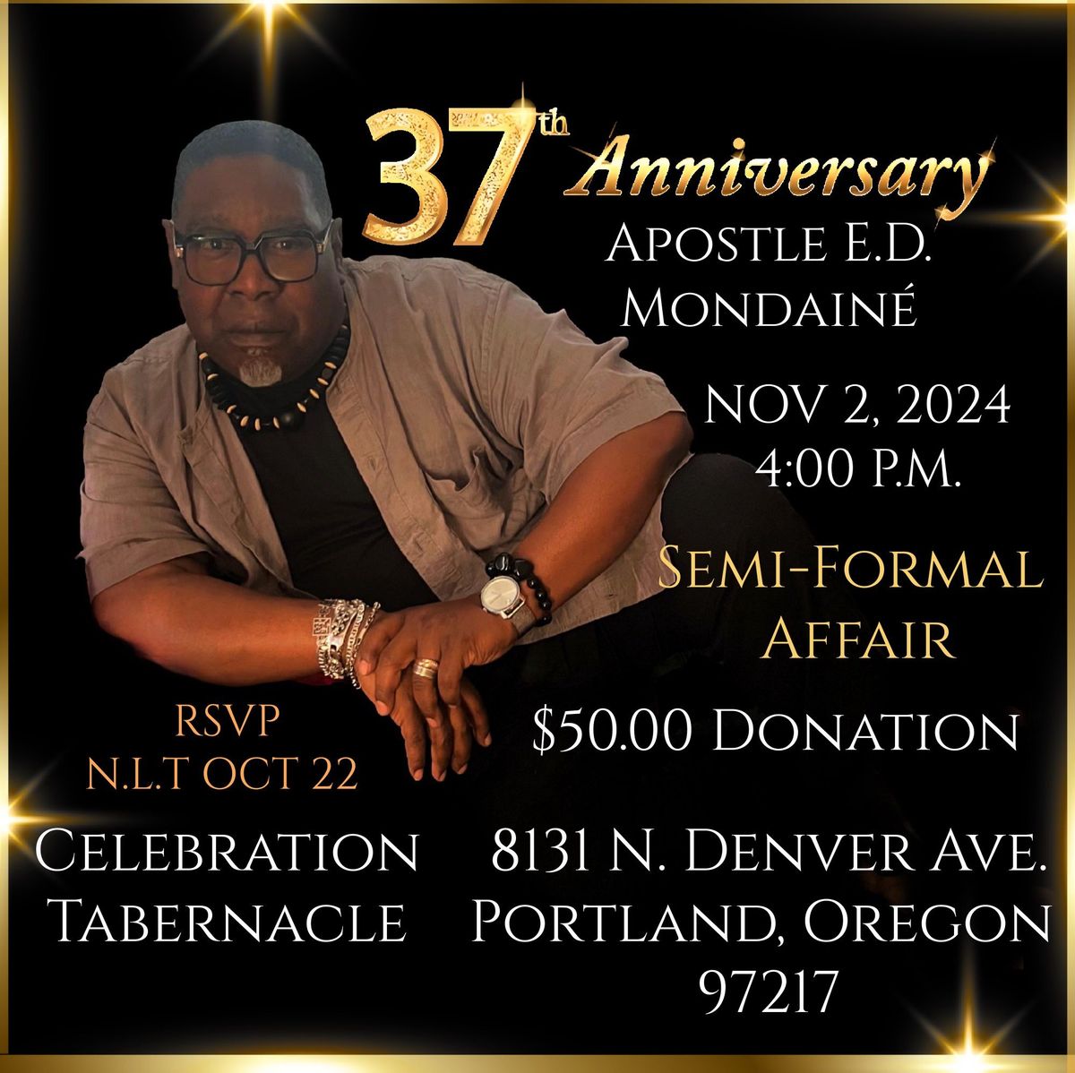 37th Anniversary of Pastor E.D. Mondaine