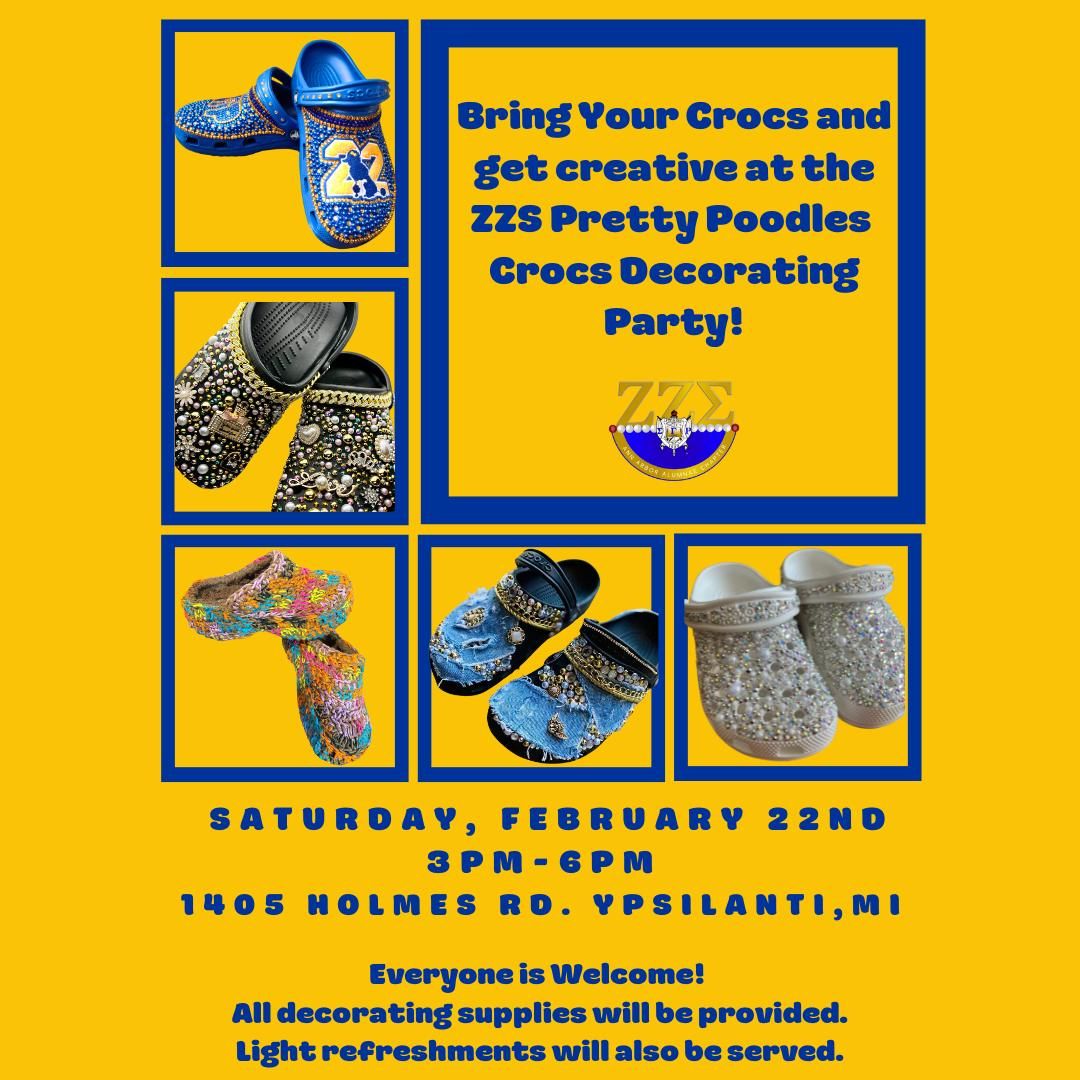 Crocs Decorating Party with the ZZS Pretty Poodles- Everyone is Welcome!