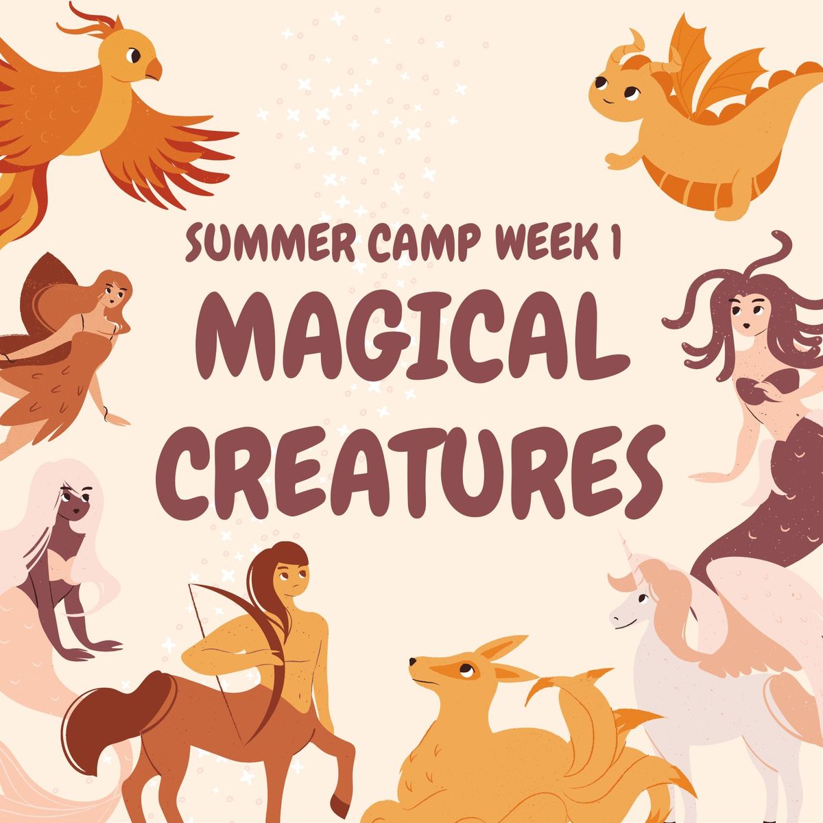 Summer Camp ~ Magical Creatures