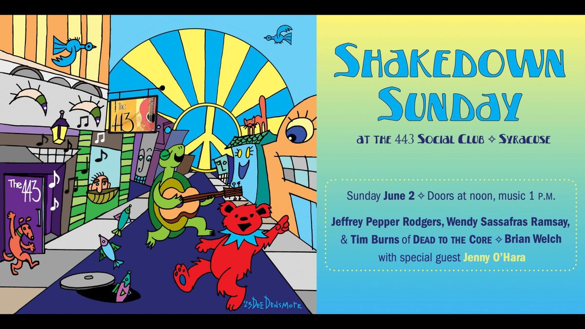 Shakedown Sunday at the 443 with special guest Jenny O'Hara - SOLD OUT!