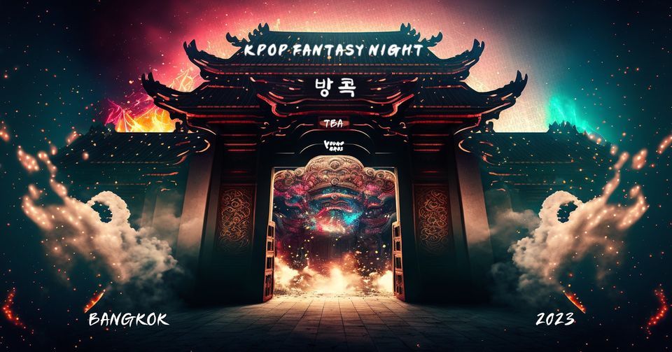 K-Pop Fantasy Night in Bangkok 2023