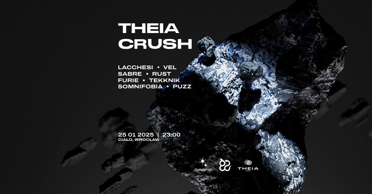 Theia Crush: Lacchesi, Vel | Synapsa F2F session