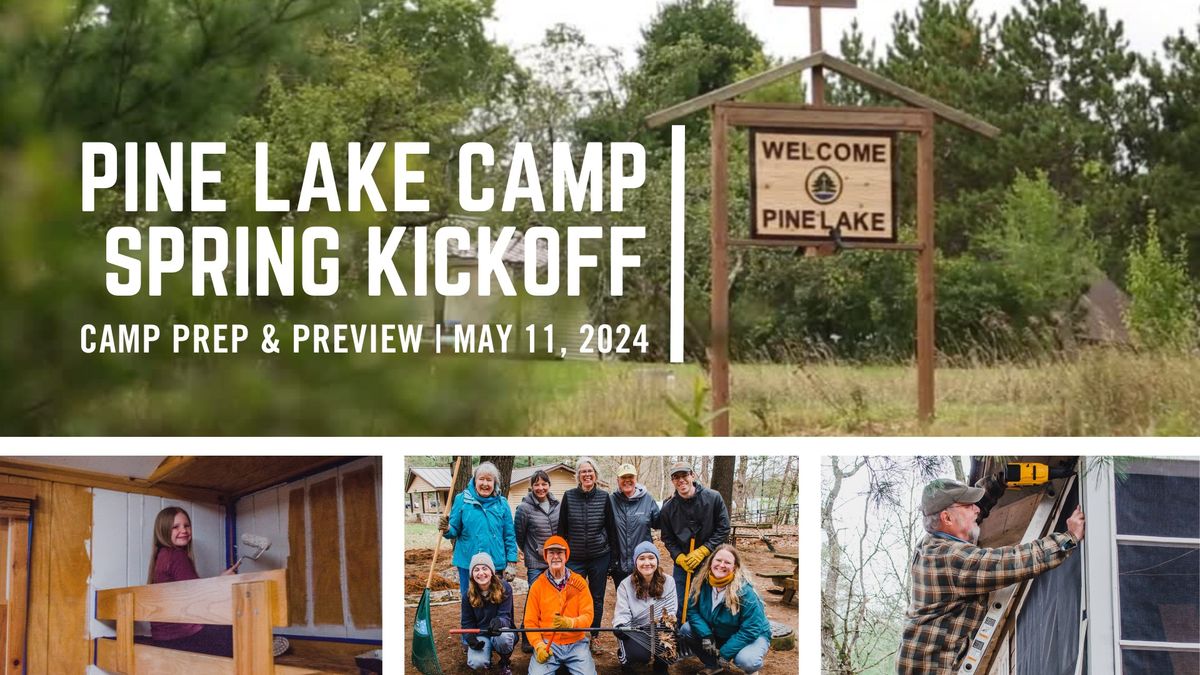 Spring Kickoff at Pine Lake Camp 