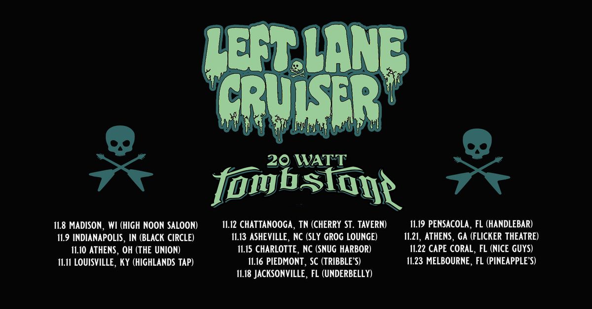 Left Lane Cruiser, 20 Watt Tombstone & Dead Devils at Handlebar